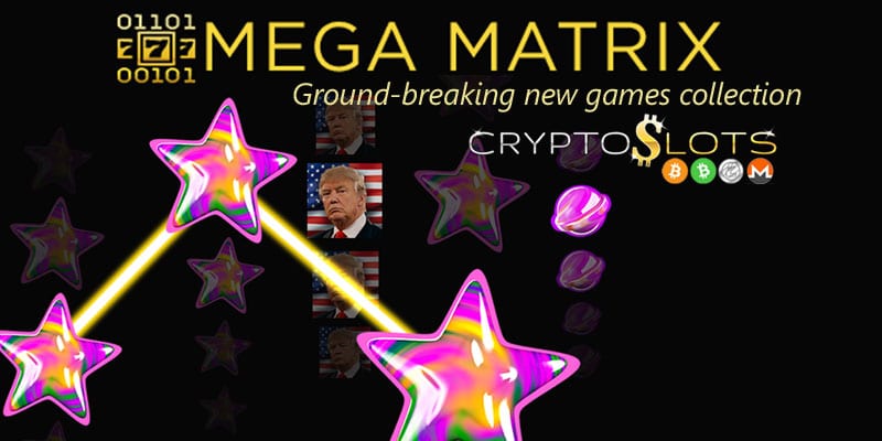 Cryptoslots Kicks Off Its “Mega Matrix Games” Collection