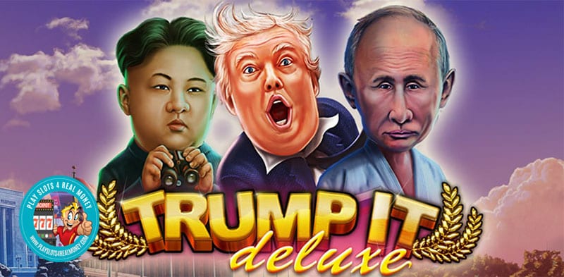 Trump It Deluxe Online Progressive Jackpot Slot Machine Delivers Big Six Digit Win