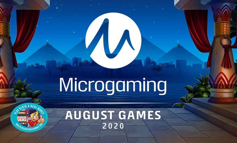 Detailing Microgaming Slots August 2020 Lineup Of New Exclusive Releases