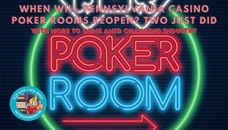 Local Casino Poker Rooms Start Reopening At Casinos In Pennsylvania