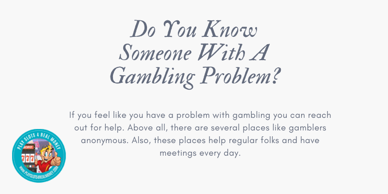 Do You Know Someone With A Gambling Problem