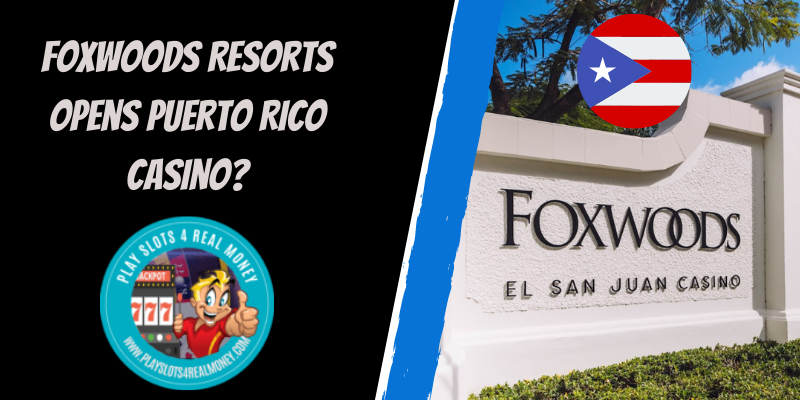 Is Foxwoods Resort Casino The Best Casinos In San Juan, Puerto Rico?
