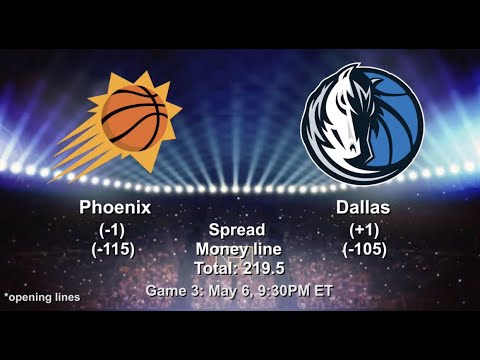 Phoenix Suns vs. Dallas Mavericks Game 3 Betting Picks Odds & Predictions 5/6/2022