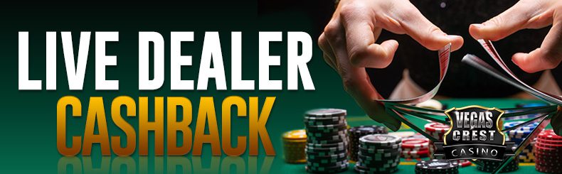 Be a Winner with Vegas Crest Casino's Live Dealer Cashback