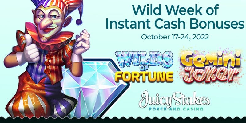 Score Instant Cash Bonuses With This Casinos Wild Week