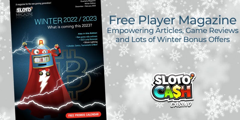 Get Empowered With These Great Articles in Sloto Cash Casino’s Free Player Magazine